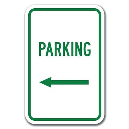 Signmission Parking with Left Arrow Sign 12inx18in Heavy Gauge Aluminum Signs, A-1218 Parking Lot Signs - Left A-1218 Parking Lot Signs - Left